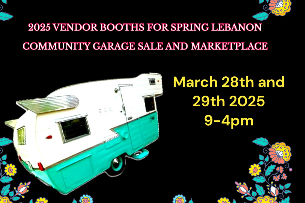 2024 SPRING LEBANON COMMUNITY GARAGE SALE AND MARKETPLACE Forked Road