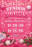 2026 Vendor Space Hometown Holiday Marketplace